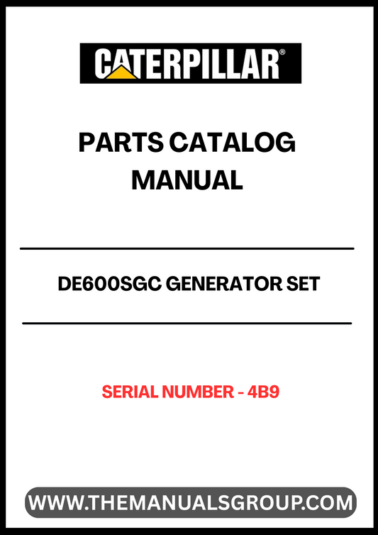 Enhance the performance and longevity of your CAT DE600SGC generator set with the comprehensive Parts Catalog Manual, specifically designed for serial number 4B9. This essential resource provides detailed diagrams and part numbers, ensuring you can easily identify and source the components you need for maintenance and repairs.