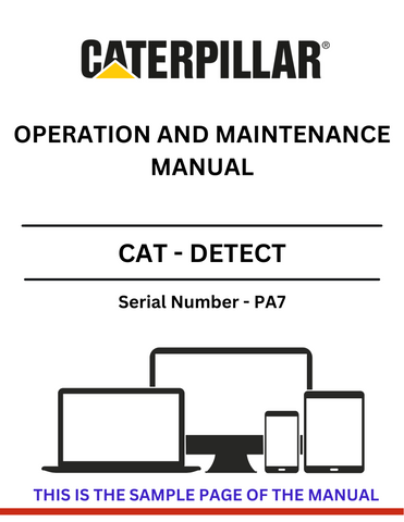 Access the CAT Detect Operation and Maintenance Manual for S/N - PA7. Enhance your equipment's efficiency and reliability with detailed operational insights.