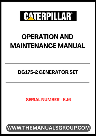  Ensure the optimal performance of your CAT DG175-2 Generator Set with the comprehensive Operation and Maintenance Manual, specifically designed for serial number KJ6. This essential guide provides detailed instructions and insights to help you operate your generator efficiently and safely, maximizing its lifespan and reliability.