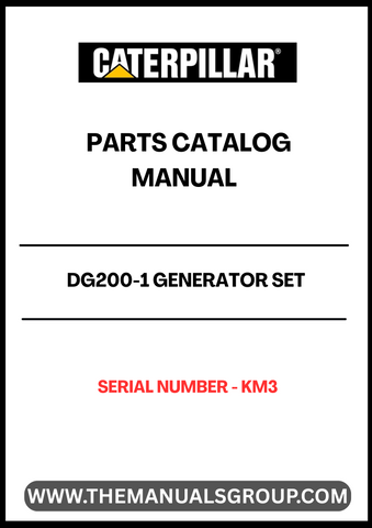 Discover the essential CAT DG200-1 Generator Set Parts Catalog Manual, specifically designed for serial number KM3. This comprehensive manual serves as a vital resource for technicians and operators, providing detailed information on parts and components to ensure optimal performance and maintenance of your generator set.