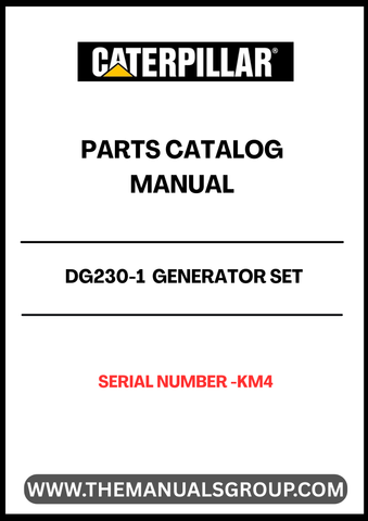 Discover the essential CAT DG230-1 Generator Set Parts Catalog Manual, designed specifically for serial number KM4. This comprehensive manual serves as a vital resource for technicians and operators, providing detailed information on parts, specifications, and maintenance procedures to ensure optimal performance of your generator set.

