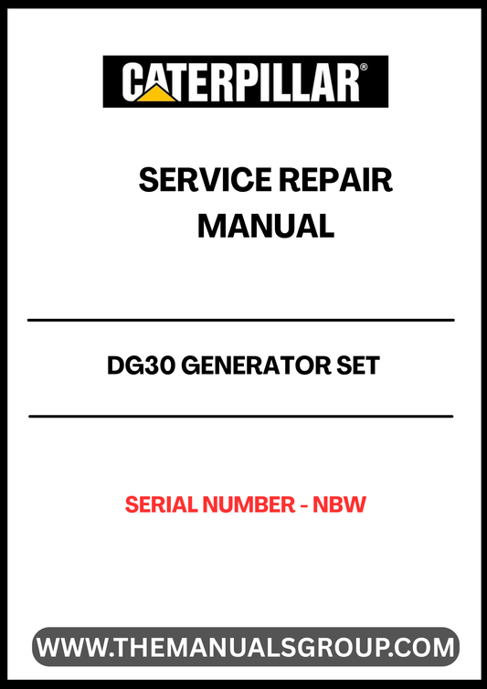 Ensure your CAT DG30 Generator Set operates at peak performance with our comprehensive Service Repair Manual, specifically designed for serial number NBW. This manual provides detailed instructions and troubleshooting tips, making it an essential resource for both novice and experienced technicians.