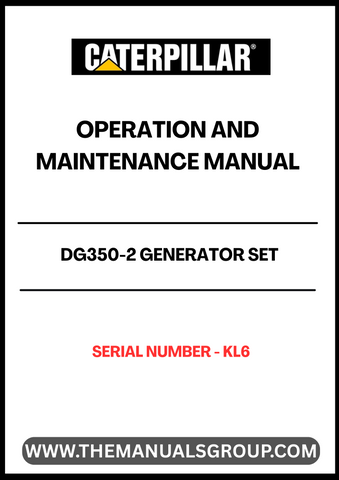 Discover the essential CAT DG350-2 Generator Set Operation and Maintenance Manual, specifically designed for serial number KL6. This comprehensive guide is your go-to resource for understanding the operational intricacies and maintenance requirements of your generator set, ensuring optimal performance and longevity.