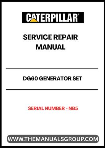  Enhance the longevity and performance of your CAT DG60 Generator Set with our comprehensive Service Repair Manual, specifically designed for serial number NB5. This manual is an essential resource for technicians and DIY enthusiasts alike, providing detailed instructions and insights to ensure your generator operates at peak efficiency.