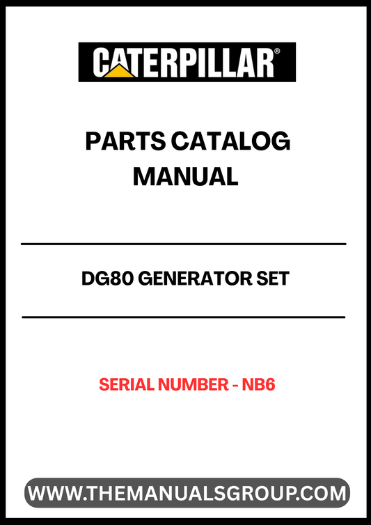 Discover the essential CAT DG80 Generator Set Parts Catalog Manual, specifically designed for serial number NB6. This comprehensive manual serves as a vital resource for maintenance and repair, ensuring your generator operates at peak performance. With detailed diagrams and part specifications, you can easily identify and source the components you need.
