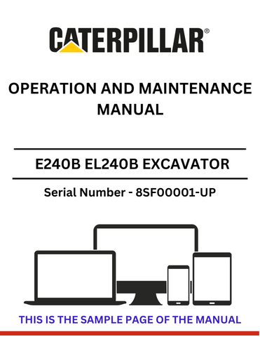  Enhance your operational efficiency with the CAT E240B EL240B Excavator Operation and Maintenance Manual. This comprehensive guide is designed specifically for serial numbers 8SF00001 and up, ensuring you have the most relevant information at your fingertips.