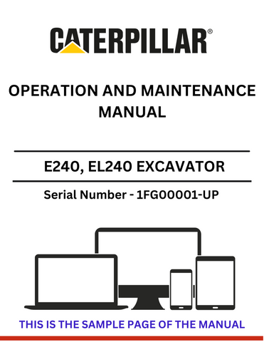 Enhance your operational efficiency with the CAT E240, EL240 Excavator Operation and Maintenance Manual. This comprehensive guide is specifically designed for models with serial number 1FG00001 and up, powered by the reliable 3304 engine. It provides essential insights into the machine's operation, ensuring you maximize performance and longevity.