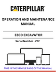 Unlock the full potential of your CAT E300 Excavator with our comprehensive Operation and Maintenance Manual, specifically designed for serial number 2CF. This essential guide provides detailed instructions and insights to ensure optimal performance and longevity of your equipment.