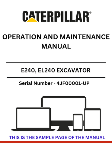 The CAT EE240 and EL240 Excavator Operation and Maintenance Manual is an essential resource for operators and maintenance personnel. Designed specifically for models with serial number 4JF00001 and above, this manual provides comprehensive guidance on the efficient operation and upkeep of your excavator powered by the reliable 3304 engine.