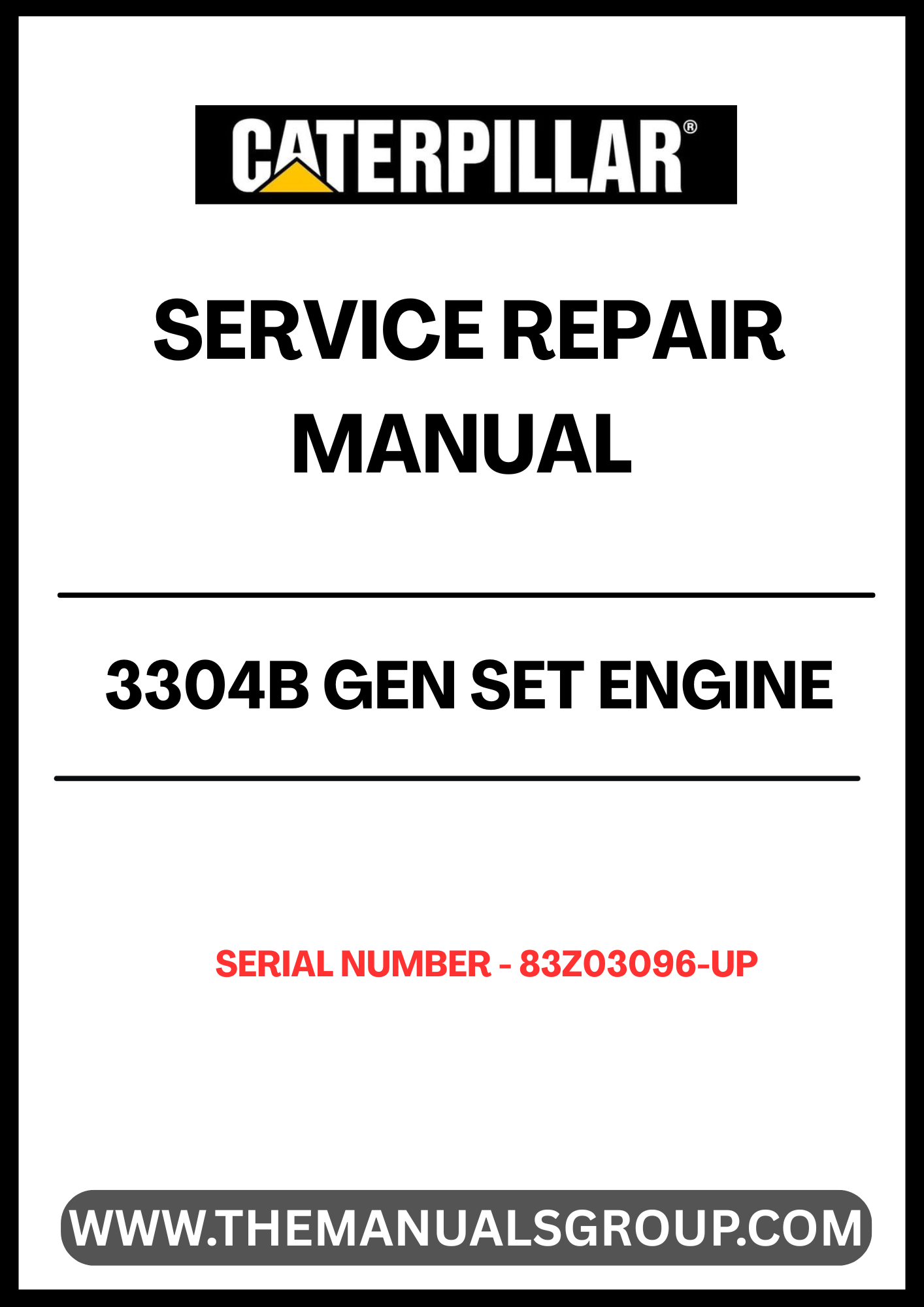 Enhance your maintenance capabilities with the CAT 3304B Gen Set Engine Service Repair Manual, specifically designed for serial numbers 83Z03096 and up. This comprehensive guide provides detailed instructions and insights to ensure your engine operates at peak performance, making it an essential resource for technicians and DIY enthusiasts alike.
