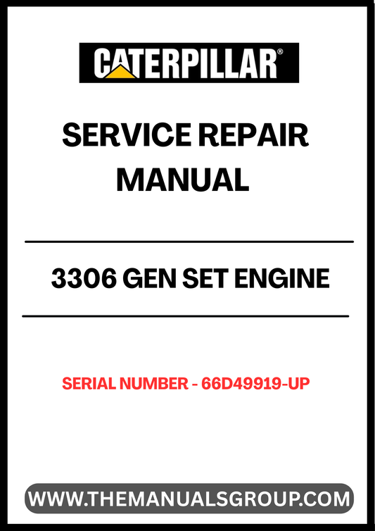 Discover the essential CAT 3306 Gen Set Engine Service Repair Manual, designed specifically for serial numbers 66D49919 and up. This comprehensive guide provides detailed instructions and insights to help you maintain and repair your engine efficiently, ensuring optimal performance and longevity.
