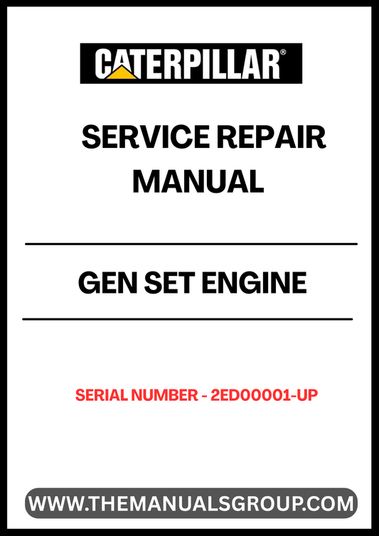  Ensure your CAT Gen Set engine operates at peak performance with our comprehensive Service Repair Manual, specifically designed for serial numbers 2ED00001 and up. This manual is an essential resource for technicians and DIY enthusiasts alike, providing detailed instructions and insights into maintenance and repair procedures.