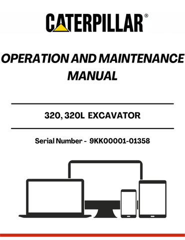 Discover the essential CAT 320 and 320L Excavator Operation and Maintenance Manual, specifically designed for serial numbers 9KK00001-01358 and powered by the reliable 3066 engine. This comprehensive guide is your go-to resource for understanding the intricacies of your excavator, ensuring optimal performance and longevity.