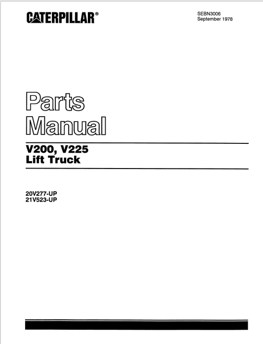 CAT FORKLIFT V200, V225 SPARE PARTS MANUAL - PDF FILE