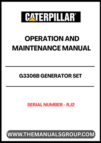 Discover the essential CAT G3306B Generator Set Operation and Maintenance Manual, specifically designed for serial number RJ2. This comprehensive guide is your go-to resource for understanding the intricacies of your generator set, ensuring optimal performance and longevity.
