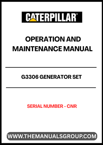 Discover the essential CAT G3306 Generator Set Operation and Maintenance Manual, specifically designed for serial number CNR. This comprehensive guide is your go-to resource for understanding the intricacies of your generator set, ensuring optimal performance and longevity.