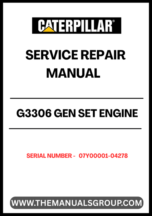  Enhance your maintenance capabilities with the CAT G3306 Gen Set Engine Service Repair Manual, specifically designed for serial numbers 07Y00001-04278. This comprehensive guide provides detailed instructions and insights to ensure your engine operates at peak performance.