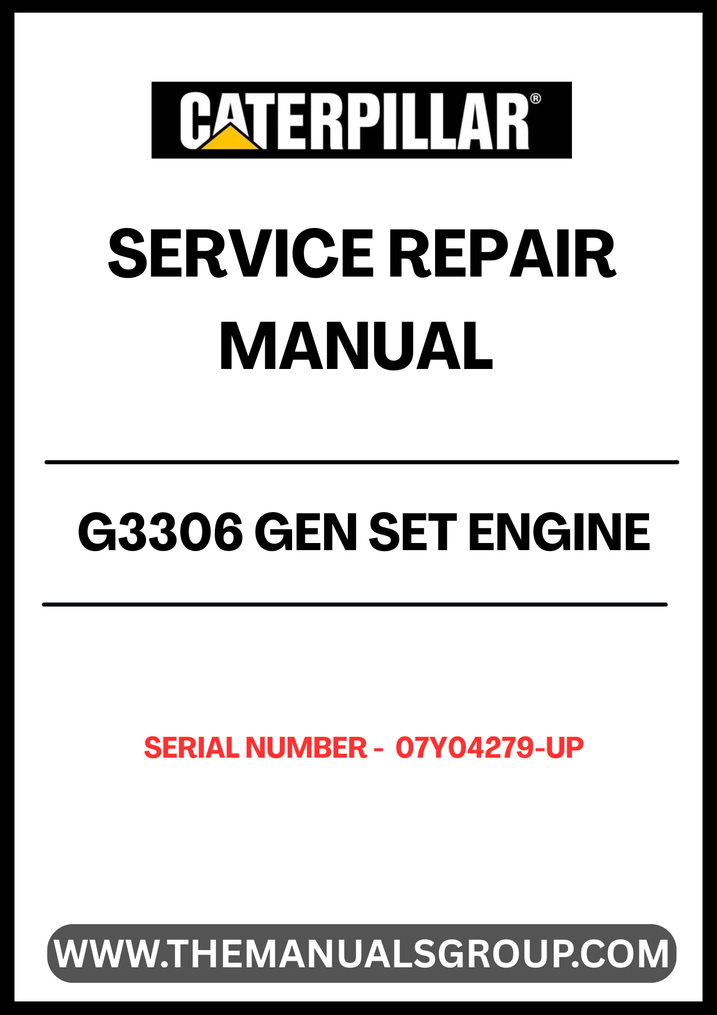 Unlock the full potential of your CAT G3306 Gen Set Engine with our comprehensive Service Repair Manual, specifically designed for serial numbers 07Y04279 and up. This manual is an essential resource for technicians and DIY enthusiasts alike, providing detailed instructions and insights to ensure your engine operates at peak performance.