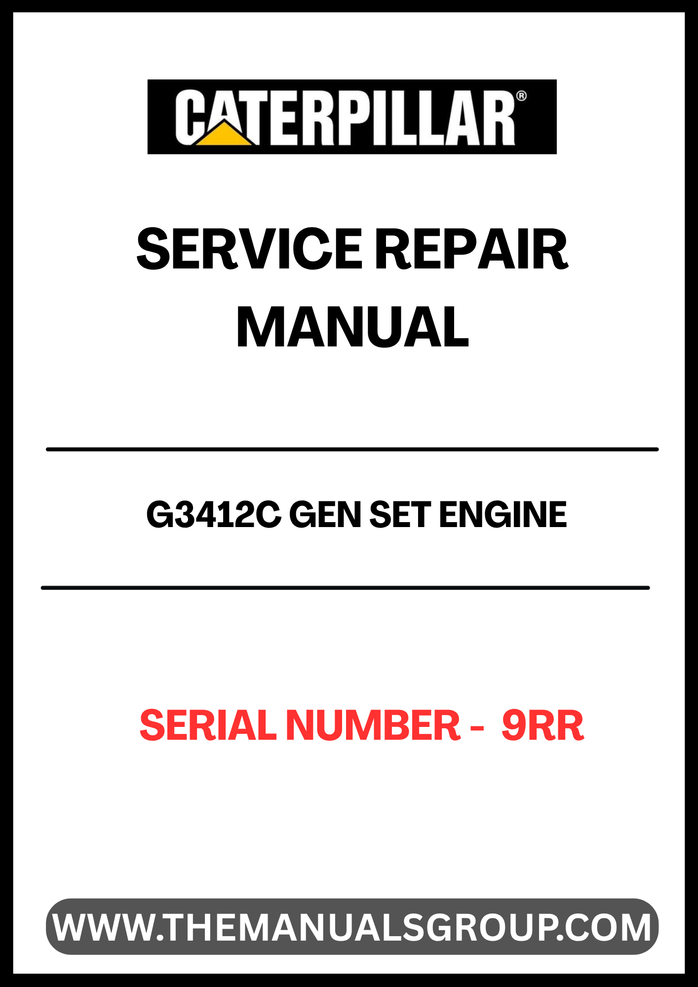 Unlock the full potential of your CAT G3412C Gen Set Engine with our comprehensive Service Repair Manual, specifically designed for serial number 9RR. This manual is an essential resource for technicians and operators, providing detailed instructions and insights to ensure optimal performance and longevity of your engine.