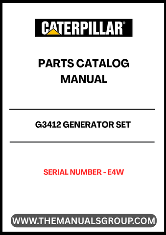 Discover the essential CAT G3412 Generator Set Parts Catalog Manual, designed specifically for serial number E4W. This comprehensive manual serves as a vital resource for maintenance and repair, ensuring your generator operates at peak performance. With detailed diagrams and part specifications, you can easily identify and source the components you need.