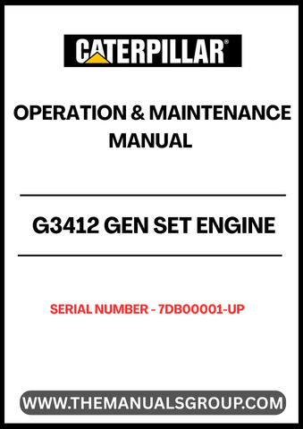 Ensure optimal performance and longevity of your CAT G3412 Gen Set Engine with the comprehensive Operation & Maintenance Manual, specifically designed for serial numbers 7DB00001 and up. This essential guide provides detailed instructions and insights to help you operate your engine efficiently, minimizing downtime and maximizing productivity.
