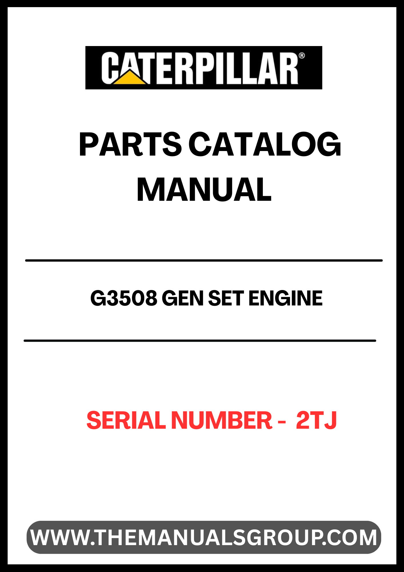 Discover the essential CAT G3508 Gen Set Engine Parts Catalog Manual, specifically designed for serial number 2TJ. This comprehensive manual serves as a vital resource for technicians and engineers, providing detailed information on parts, specifications, and maintenance procedures to ensure optimal performance of your engine.