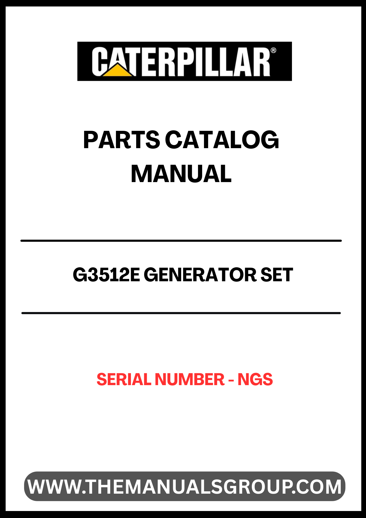 Discover the essential CAT G3512E Generator Set Parts Catalog Manual, designed specifically for your generator's serial number NGSP. This comprehensive manual serves as a vital resource for maintenance and repair, ensuring your equipment operates at peak performance.