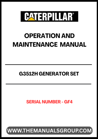  Ensure the optimal performance of your CAT G3512H Generator Set with the comprehensive Operation and Maintenance Manual, specifically designed for serial number GF4. This essential guide provides detailed instructions and insights to help you operate your generator efficiently and safely, maximizing its lifespan and reliability.