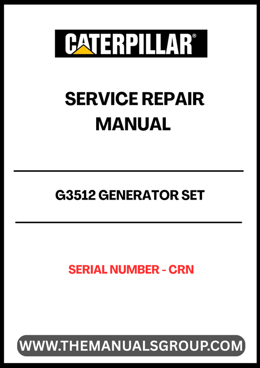 Ensure your CAT G3512 Generator Set operates at peak performance with our comprehensive Service Repair Manual. Designed specifically for serial number CRN, this manual provides detailed instructions and insights to help you troubleshoot and maintain your generator efficiently.