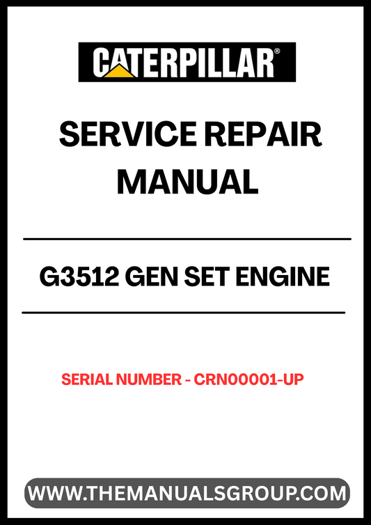 Discover the essential CAT G3512 Gen Set Engine Service Repair Manual, designed specifically for serial numbers CRN00001 and up. This comprehensive guide is an invaluable resource for technicians and engineers, providing detailed insights into the maintenance and repair of your engine.