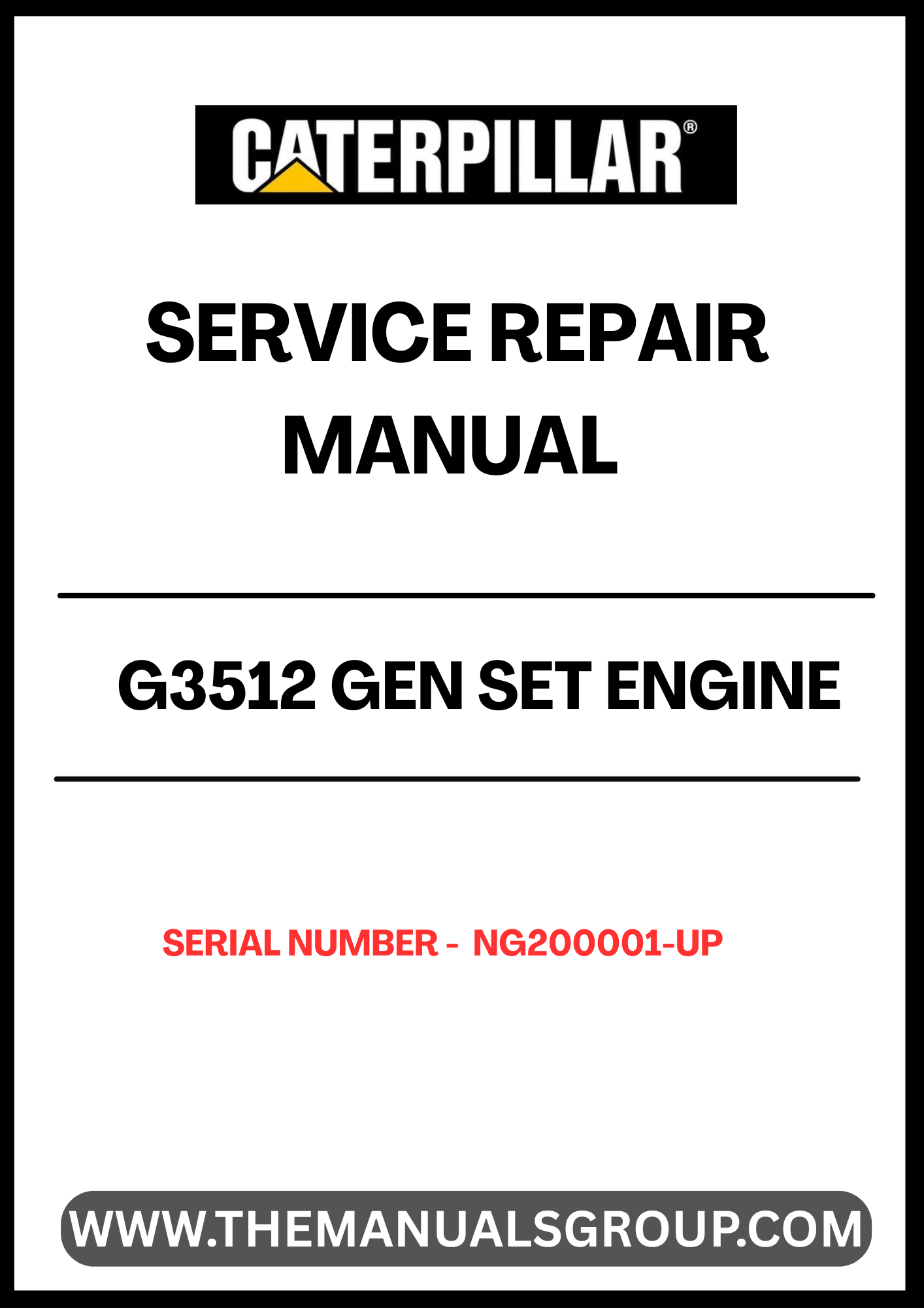 The CAT G3512 Gen Set Engine Service Repair Manual (S/N - NG200001-UP) is an essential resource for technicians and engineers working with CAT G3512 engines. This comprehensive manual provides detailed instructions and specifications, ensuring that you have the necessary information to perform maintenance and repairs efficiently.