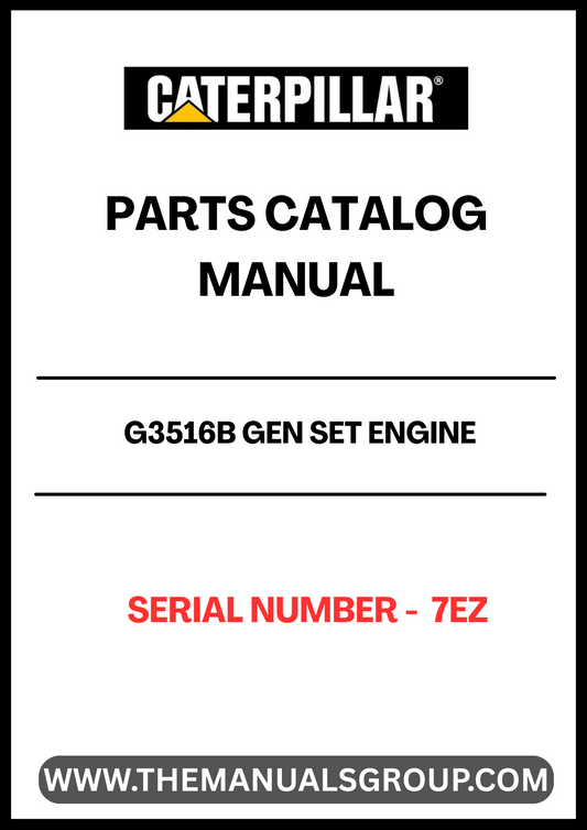 Discover the essential CAT G3516B Gen Set Engine Parts Catalog Manual, specifically designed for serial number 7EZ. This comprehensive manual serves as a vital resource for technicians and engineers, providing detailed diagrams, part numbers, and specifications to ensure accurate repairs and maintenance.