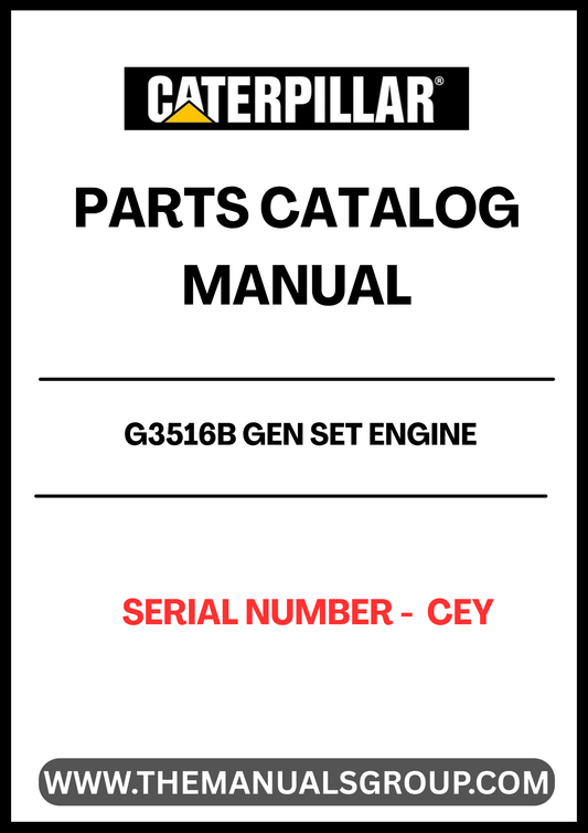 Discover the essential CAT G3516B Gen Set Engine Parts Catalog Manual, specifically designed for serial number CEY. This comprehensive manual serves as a vital resource for technicians and engineers, providing detailed information on parts, specifications, and maintenance procedures to ensure optimal performance of your engine.