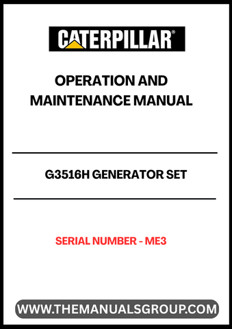 Discover the essential CAT G3516H Generator Set Operation and Maintenance Manual, designed specifically for serial number ME3. This comprehensive guide provides detailed instructions and insights to ensure optimal performance and longevity of your generator set.