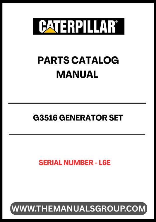 Discover the essential CAT G3516 Generator Set Parts Catalog Manual, specifically designed for serial number L6E. This comprehensive manual serves as a vital resource for maintenance and repair, ensuring your generator operates at peak performance. With detailed diagrams and part specifications, you can easily identify and source the components you need.
