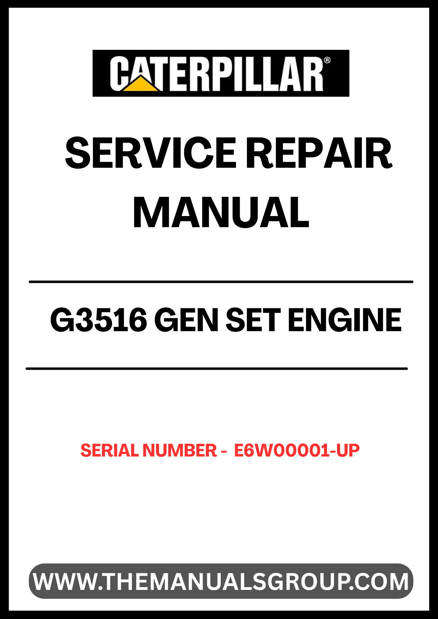 Ensure your CAT G3516 Gen Set Engine operates at peak performance with our comprehensive Service Repair Manual, specifically designed for serial numbers E6W00001 and up. This manual is an essential resource for technicians and operators, providing detailed instructions and insights into maintenance, troubleshooting, and repair procedures.
