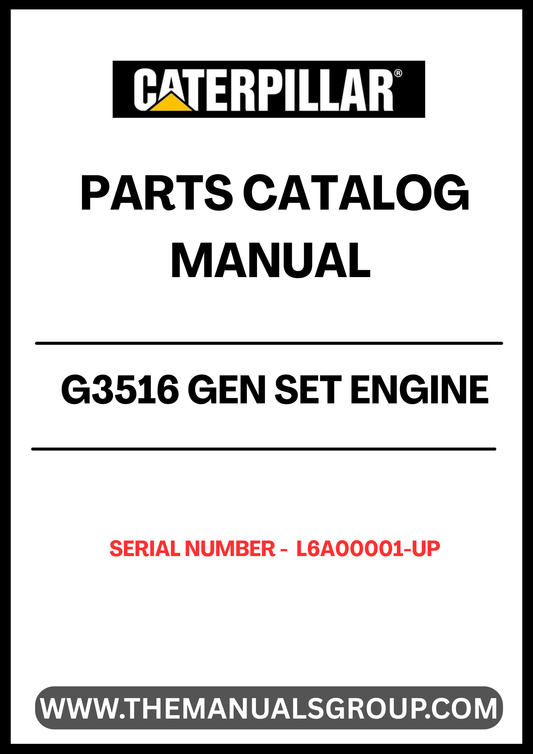 Discover the essential CAT G3516 Gen Set Engine Parts Catalog Manual, designed specifically for serial numbers L6A00001 and up. This comprehensive manual is your go-to resource for identifying and sourcing the right parts for your engine, ensuring optimal performance and longevity.