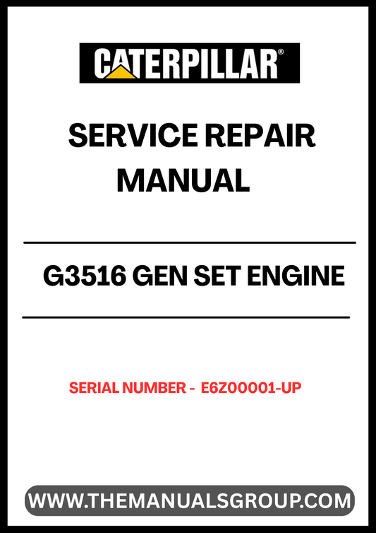 Unlock the full potential of your CAT G3516 Gen Set Engine with our comprehensive Service Repair Manual, specifically designed for serial numbers E6Z00001 and up. This manual is an essential resource for technicians and operators, providing detailed instructions and insights to ensure optimal performance and longevity of your engine.
