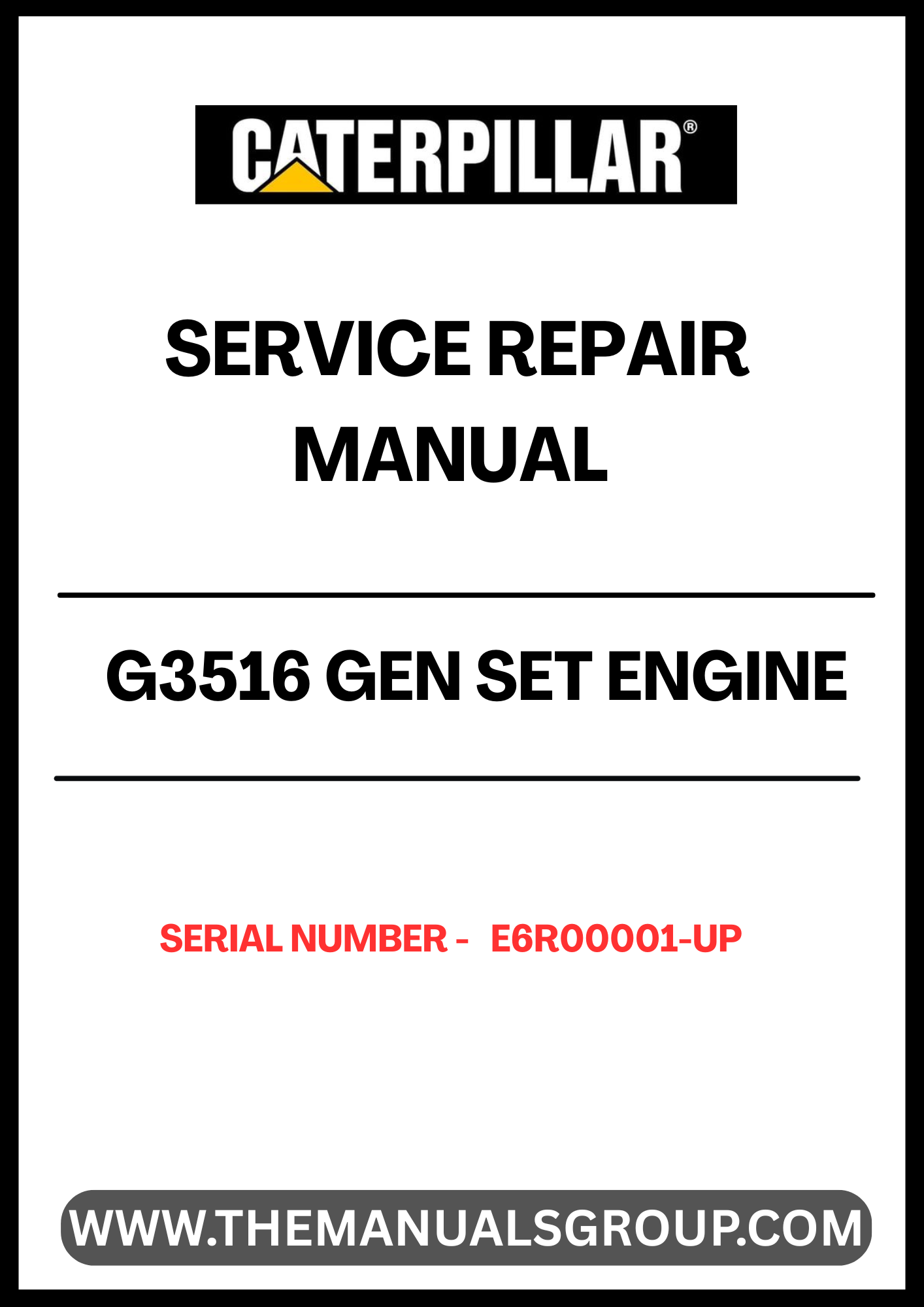 Ensure your CAT G3516 Gen Set Engine operates at peak performance with our comprehensive Service Repair Manual. Designed specifically for serial numbers E6R00001 and up, this manual provides detailed instructions and insights to help you troubleshoot and maintain your engine effectively.