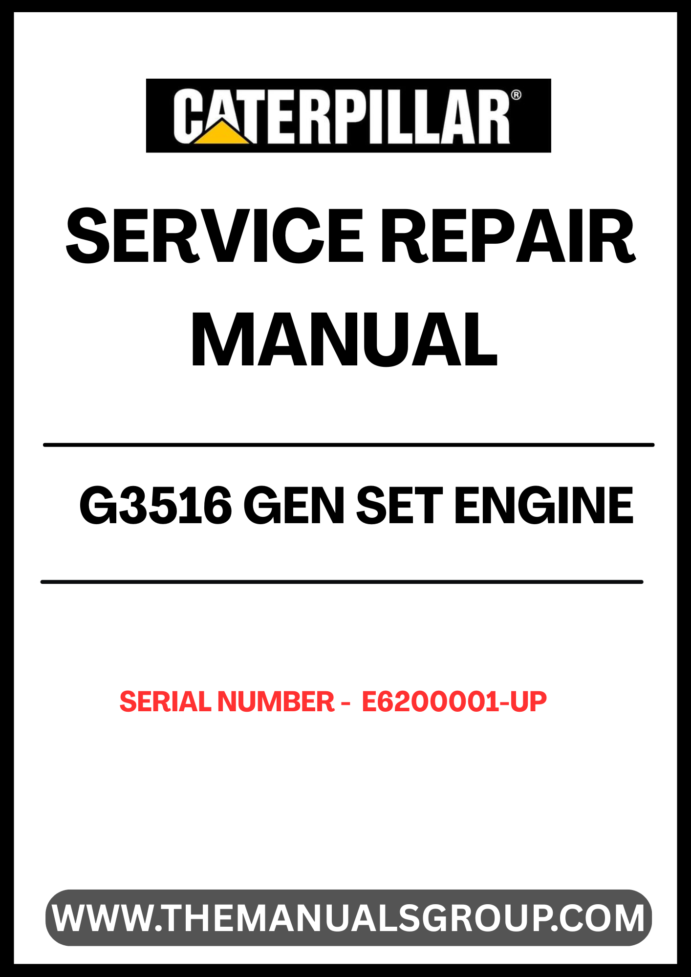 Ensure your CAT G3516 Gen Set Engine operates at peak performance with our comprehensive Service Repair Manual, specifically designed for serial numbers E6200001 and up. This manual is an essential resource for technicians and operators, providing detailed instructions and insights into maintenance and repair procedures.