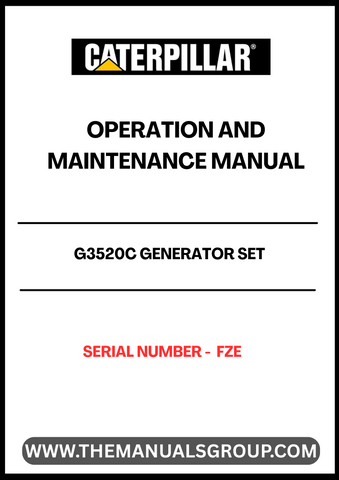Discover the essential CAT G3520C Generator Set Operation and Maintenance Manual, specifically designed for serial number FZE. This comprehensive guide is your go-to resource for understanding the operational intricacies and maintenance requirements of your generator set, ensuring optimal performance and longevity.