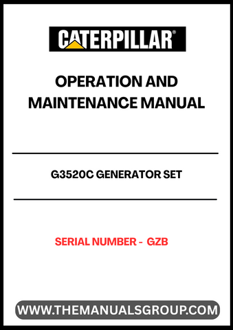 Ensure the optimal performance of your CAT G3520C Generator Set with the comprehensive Operation and Maintenance Manual. This essential guide, tailored specifically for serial number GZB, provides detailed instructions and insights to help you operate and maintain your generator efficiently.