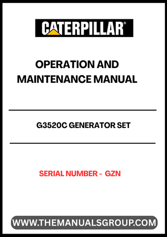 Discover the essential CAT G3520C Generator Set Operation and Maintenance Manual, specifically designed for serial number GZN. This comprehensive guide provides detailed instructions and insights to ensure optimal performance and longevity of your generator set.