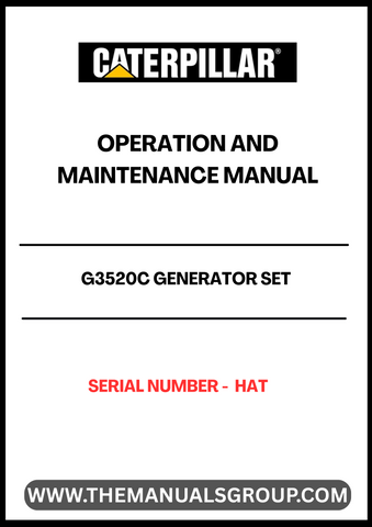 Discover the essential CAT G3520C Generator Set Operation and Maintenance Manual, specifically designed for serial number HAT. This comprehensive guide provides detailed instructions and insights to ensure optimal performance and longevity of your generator set.