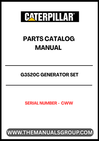 Discover the essential CAT G3520C Generator Set Parts Catalog Manual, specifically designed for serial number CWW. This comprehensive manual serves as a vital resource for maintenance and repair, ensuring your generator operates at peak performance. With detailed diagrams and part specifications, you can easily identify and source the components you need.