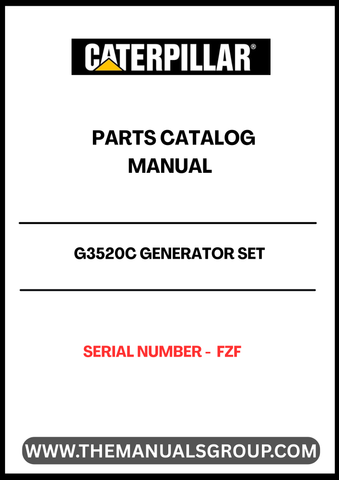 Discover the essential CAT G3520C Generator Set Parts Catalog Manual, specifically designed for serial number FZF. This comprehensive manual serves as a vital resource for maintenance and repair, ensuring your generator operates at peak performance. With detailed diagrams and part specifications, you can easily identify and source the components you need.