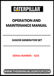 Ensure the optimal performance of your CAT G3520E Generator Set with the comprehensive Operation and Maintenance Manual, specifically designed for serial number GZG. This essential guide provides detailed instructions and insights to help you operate your generator efficiently and safely.