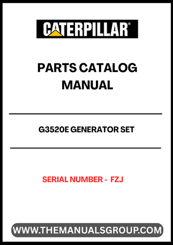 Discover the essential CAT G3520E Generator Set Parts Catalog Manual, specifically designed for serial number FZJ. This comprehensive manual serves as a vital resource for maintenance and repair, ensuring your generator operates at peak performance. With detailed diagrams and part specifications, you can easily identify and source the components you need.