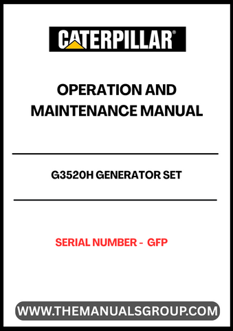 Discover the essential CAT G3520H Generator Set Operation and Maintenance Manual, specifically designed for serial number GFP. This comprehensive guide is your go-to resource for understanding the operational intricacies and maintenance requirements of your generator set, ensuring optimal performance and longevity.