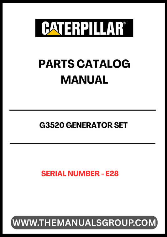 Discover the essential CAT G3520 Generator Set Parts Catalog Manual, specifically designed for serial number E28. This comprehensive manual serves as a vital resource for maintenance and repair, ensuring your generator operates at peak performance. With detailed diagrams and part specifications, you can easily identify and source the components you need.